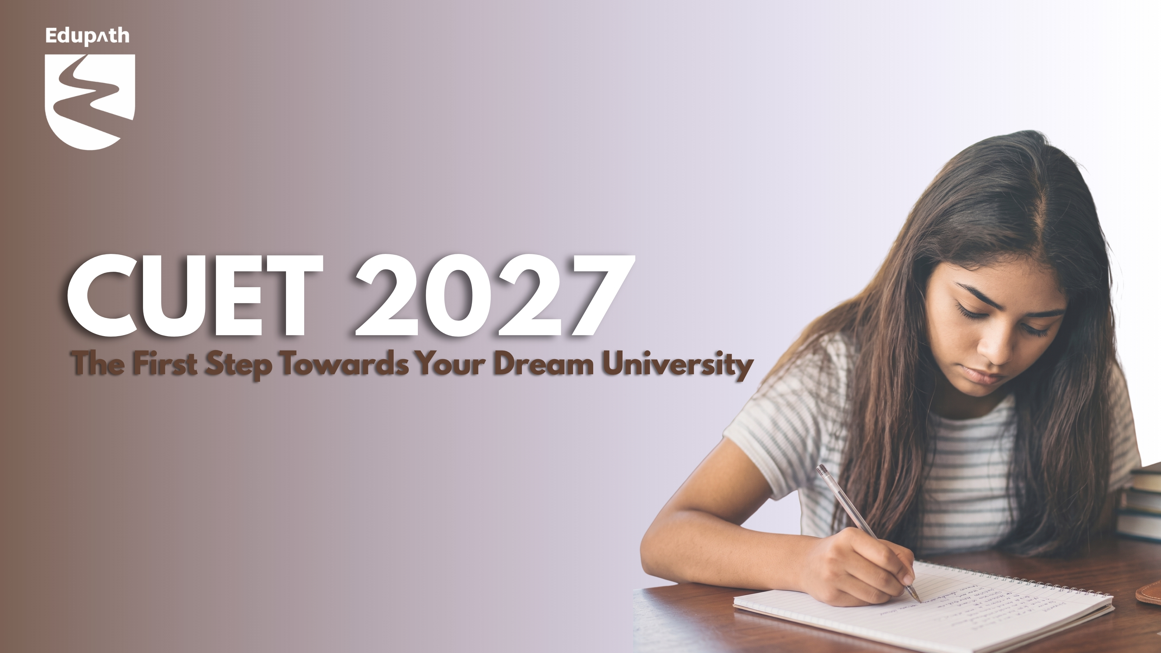CUET 2027: Eligibility, Exam Pattern, Registration Process & Everything You Need to Know